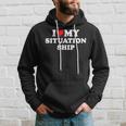 I Love My Situationship Kapuzenpullover Geschenke für Ihn