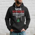 Mein Ich Hasse Weihnachten Aber Bin Dabei Kapuzenpullover Geschenke für Ihn