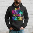 Mein Kostüm Ist In Der Wäsche My Costume Is Kapuzenpullover Geschenke für Ihn