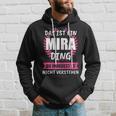 Mira Name First Name Kapuzenpullover Geschenke für Ihn