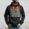 Name Mario -Erneigt Euch Seine Majestät Mario Kapuzenpullover Geschenke für Ihn