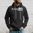 Pain Hub S Kapuzenpullover Geschenke für Ihn