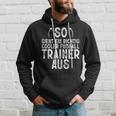 So Sieht Ein Richtig Football Trainer Football Kapuzenpullover Geschenke für Ihn