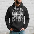 Tócame Tu Primera Lección De Jiu Jitsu Arte Marcial Sudadera Regalos para él