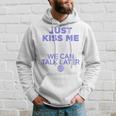 Just Kiss Me We Can Talk Later Lovealentine's Day Backprint Kapuzenpullover Geschenke für Ihn