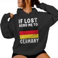 Bandera De Alemania Recuerdo – If Lost Send Me To Germany Cuello Sudadera con capucha para mujer
