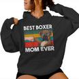 Best Boxer Mom Ever Best Dogs Mum Día De La Madre Sudadera con capucha para mujer