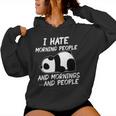 I Hate Morning People And Mornings And Peopleintage Panda Sudadera con capucha para mujer