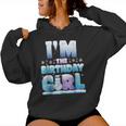 I'm The Birthday Girl Winter Snowflake Matching Family Women Hoodie