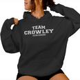 Team Crowley Proud Surname Last Name Kapuzenpullover für Damen