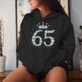 65 Crown 65 Years Old Happy 65Th Birthday Girls Ladies Kapuzenpullover für Damen Geschenke für Sie