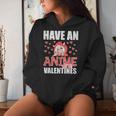Have An Anime Zing Valentines Day Kawaii Otaku Kid Women Hoodie Gifts for Her