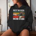 Best Boxer Mom Ever Best Dogs Mum Día De La Madre Sudadera con capucha para mujer Regalos para ella