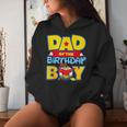 Dad And Mom Of The Birthday Boy Toy Family Party Decorations Women Hoodie Gifts for Her