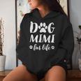 Dog Mimi Fur Life Grandma Dog Lover Mother's Day Women Hoodie Gifts for Her