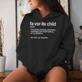 Favorite Child Definition Mom And Dad Daughter Women Hoodie Gifts for Her