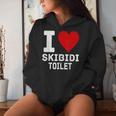 Meme Lover I Heart Skibidi Toilet For And Women Women Hoodie Gifts for Her