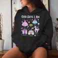 God Says I Am Princess Christian Cute Bible Readers Girl Women Hoodie Gifts for Her