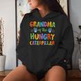 Grandma Of The Hungry Caterpillar Cute 1St Birthday Matching Women Hoodie Gifts for Her