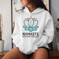 Namaste Mother Fucker Sarcastic Yoga Humor Moms Women Hoodie Gifts for Her