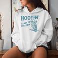 Owl Hootin Leads To Hollerin Women Hoodie Gifts for Her