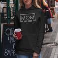 1St Time Mom Est 2025 New First Mommy 2025 Women Hoodie Personalized Gifts
