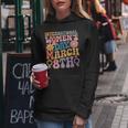 Groovy Día Internacional De La 2025 8 De Marzo Es Niñas Sudadera con capucha para mujer Regalos divertidos