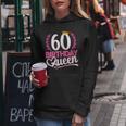 Ladies 60Th Birthday Woman 60S Birthday Birthday Queen 60 Kapuzenpullover für Damen Lustige Geschenke