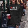 I Love Goth Girls I Heart Goth Girls Kapuzenpullover für Damen Lustige Geschenke