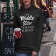 Middle Sister The Reason We Have Rules Matching Sister Sudadera con capucha para mujer Regalos divertidos