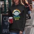 We're All Going To Die Sarcastic Rainbow Cartoon Women Hoodie Funny Gifts