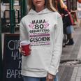 Women's 80 Years Old Grandma Mama 80Th Birthday Sayings Women Kapuzenpullover für Damen Lustige Geschenke