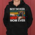 Best Boxer Mom Ever Best Dogs Mum Día De La Madre Sudadera con capucha para mujer