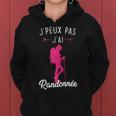 Cadeau Randonneuse Montagne J'peux Pas J'ai Randonnée Sweat à capuche femme