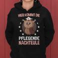 Care Night Owl With Owls Care And Altenpflege Kapuzenpullover für Damen