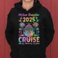 Cruise Mother Daughter Trip 2025 Mom Daughter Vacation Women Hoodie