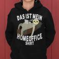 Das Ist Mein Homeoffice Sloth Home Office Kapuzenpullover für Damen