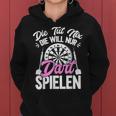 Die Will Nur Dart Spielen Dartboard Women's Darts Kapuzenpullover für Damen