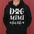 Dog Mimi Fur Life Grandma Dog Lover Mother's Day Women Hoodie