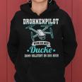 Drhnenpilot Wenn Ich Mich Ducke Drone Slogan Fpv Kapuzenpullover für Damen