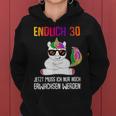 Endlich 30 Jetzt Muss Ich Nur Noch Erwachsen Women's Unicorn Kapuzenpullover für Damen