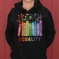 Equal Rights Book Flower Equality Peace Love Kindness Book Women Hoodie