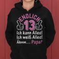 Finally 13 Ich Kann Alles I 13 Years Girls 13Th Birthday S Kapuzenpullover für Damen