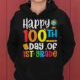 Happy 100Th Day Of 1St Grade Teacher 100 Days Of Fisrt Grade Women Hoodie