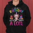 It's My Birthday Let's Party Alotl Axolotl Girls Women Women Hoodie