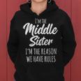 Middle Sister The Reason We Have Rules Matching Sister Sudadera con capucha para mujer