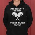 Mir Reicht's Ich Gehe Hobby Horse Riding S Kapuzenpullover für Damen