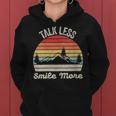 Retro Talk Less Smile More Shirt Historic Hamilton Quote Women's Hoodie