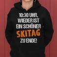 Schöner Skiag Zu Ende Ski Holiday Winter Holiday Kapuzenpullover für Damen