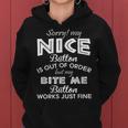 Sorry My Nice Button Is Out Of Order Pour Sweat à capuche femme